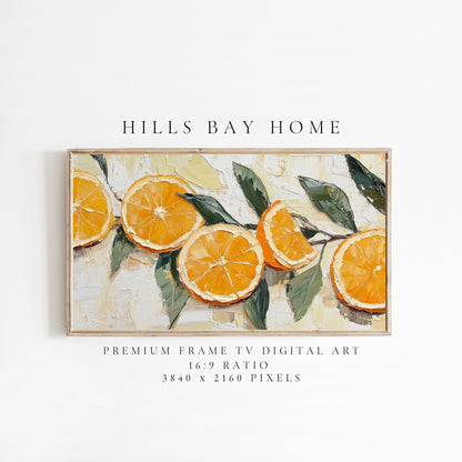 Orange Slices Tv Art, Digital Download Art for Frame Tv, Spring Tv Art, Floral Tv Art, Oil Painting Frame Tv Art, Citrus Tv Art, Fruit Art