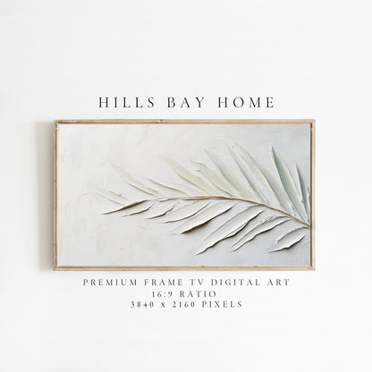 Palm Leaf Frame Tv Art, Digital Download Art for Frame Tv, Spring Tv Art, Neutral Tv Art, Painting Frame Tv Art, Painting Tv Art Download